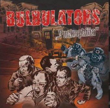Bulbulators: Punkophilia CD